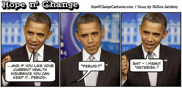 Obamacare Not Period Asterisk Hilarious Political Cartoons