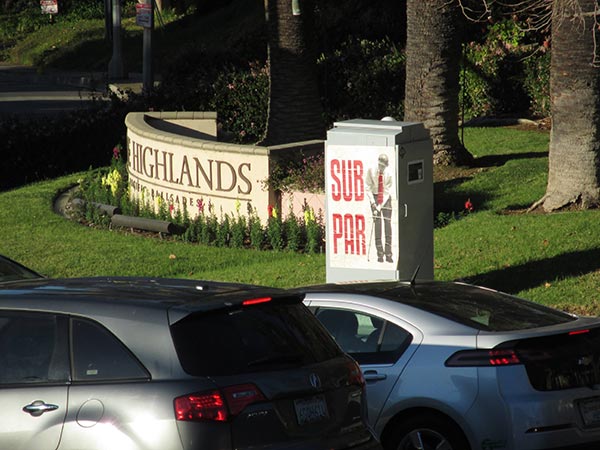 Obama Sub Par Posters Near PGA Tourney The Highlands Pacific Palisades Pacific Palisades, CA California Santa Monica Los Angeles 2014 Northern Trust Open rightwing art artwork sabo guerilla political speech protest conservative free speech freedom