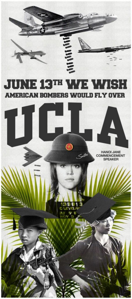 Hanoi Jane Posters Poster Jane Fonda UCLA commencement speech graduation address Sabo conservative street art artist subversive controversial Vietnam War protest "June 13th We Wish American Bombers Would Fly Over UCLA" "Hanoi Jane Commencement Speaker" protested protester denounced American soldiers war criminals picture taken photograph on an anti-aircraft battery wearing the helmet of a North Vietnamese soldier mugshot arrest 1970 Breitbart actress